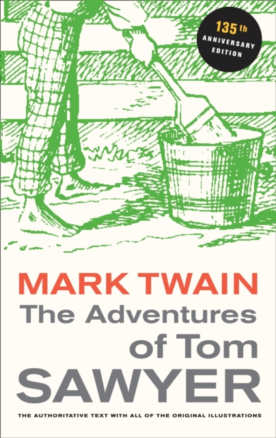 Book Cover for Adventures of Tom Sawyer, 135th Anniversary Edition by Mark Twain