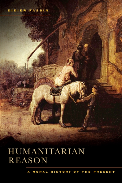 Book Cover for Humanitarian Reason by Didier Fassin
