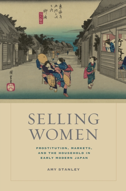 Book Cover for Selling Women by Amy Stanley