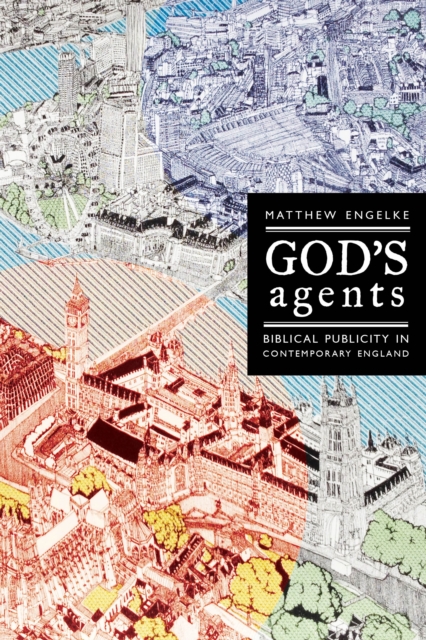 Book Cover for God's Agents by Matthew Engelke