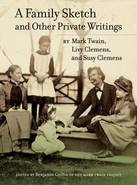 Book Cover for Family Sketch and Other Private Writings by Mark Twain