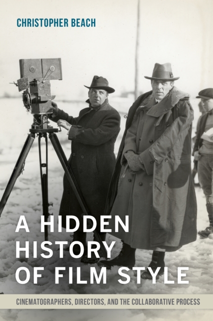 Book Cover for Hidden History of Film Style by Christopher Beach