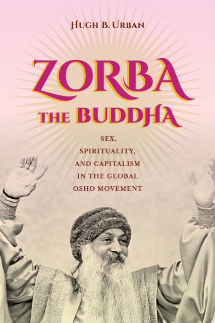 Book Cover for Zorba the Buddha by Hugh B. Urban