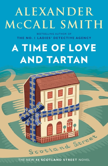 Book Cover for Time of Love and Tartan by Alexander McCall Smith