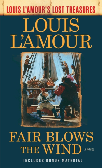 Book Cover for Fair Blows the Wind (Louis L'Amour's Lost Treasures) by L'Amour, Louis