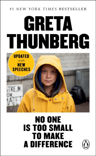 Book Cover for No One Is Too Small to Make a Difference by Greta Thunberg