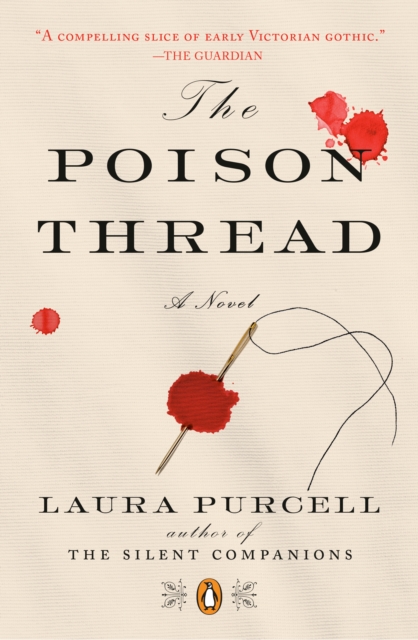 Book Cover for Poison Thread by Laura Purcell