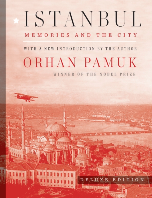 Book Cover for Istanbul (Deluxe Edition) by Orhan Pamuk