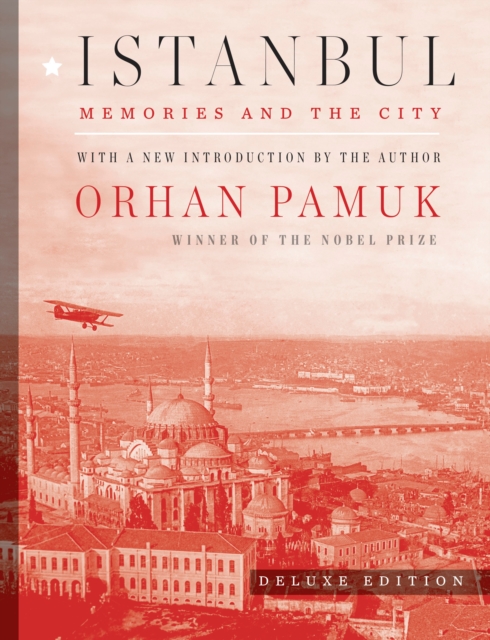 Book Cover for Istanbul (Deluxe Edition) by Pamuk, Orhan