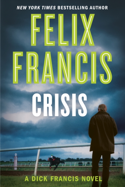 Book Cover for Crisis by Felix Francis