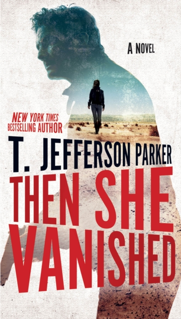 Book Cover for Then She Vanished by T. Jefferson Parker