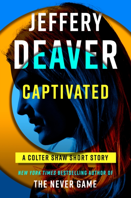 Book Cover for Captivated by Deaver, Jeffery