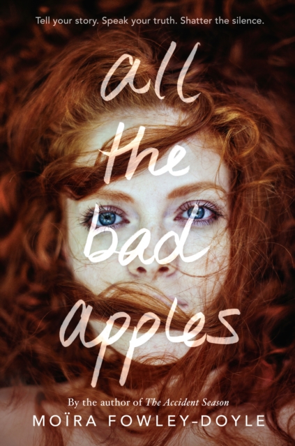 Book Cover for All the Bad Apples by Mo ra Fowley-Doyle