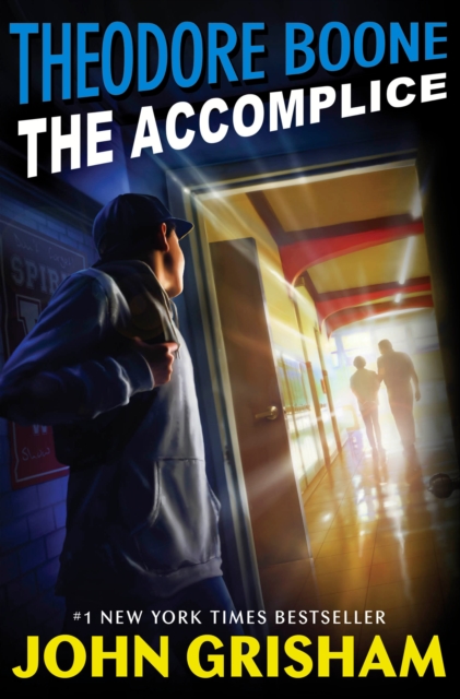 Book Cover for Theodore Boone: The Accomplice by John Grisham