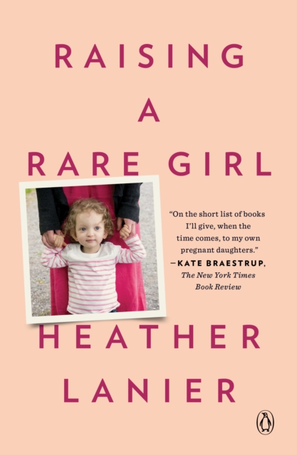 Book Cover for Raising a Rare Girl by Heather Lanier