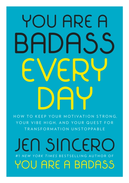 Book Cover for You Are a Badass Every Day by Sincero, Jen