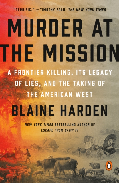 Book Cover for Murder at the Mission by Blaine Harden