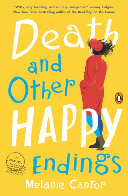 Book Cover for Death and Other Happy Endings by Melanie Cantor