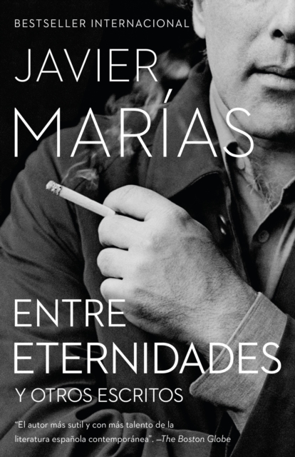 Book Cover for Entre Eternidades by Javier Marias