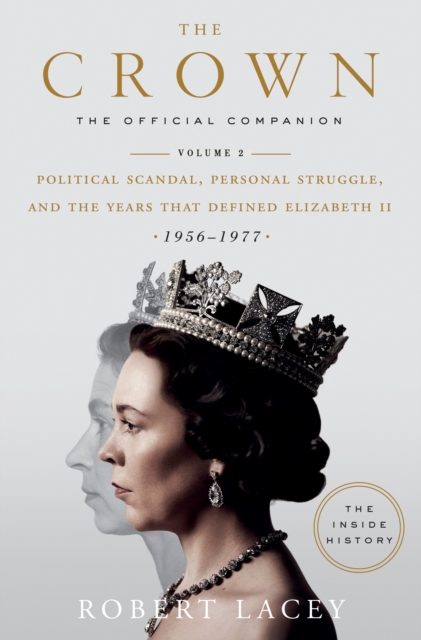 Book Cover for Crown: The Official Companion, Volume 2 by Robert Lacey