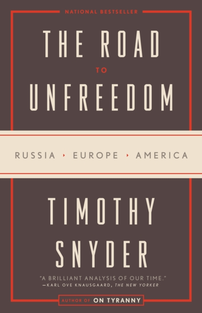 Book Cover for Road to Unfreedom by Timothy Snyder