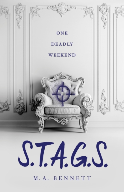 Book Cover for S.T.A.G.S. by M. A. Bennett