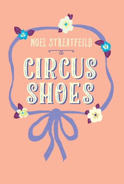 Book Cover for Circus Shoes by Streatfeild, Noel