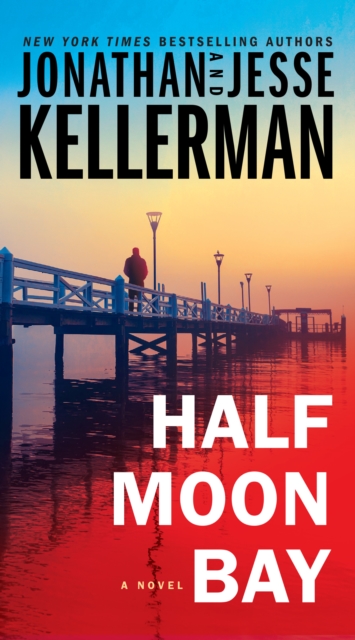 Book Cover for Half Moon Bay by Jonathan Kellerman, Jesse Kellerman