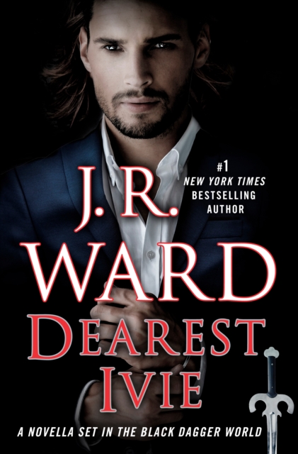 Book Cover for Dearest Ivie: A Novella Set in the Black Dagger World by J.R. Ward