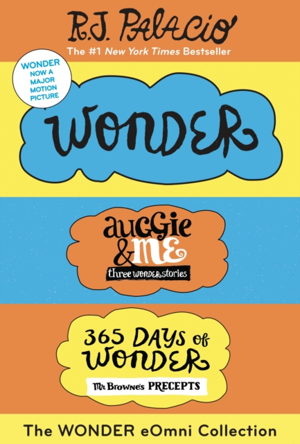 Book Cover for Wonder eOmni Collection: Wonder, Auggie & Me, 365 Days of Wonder by Palacio, R. J.