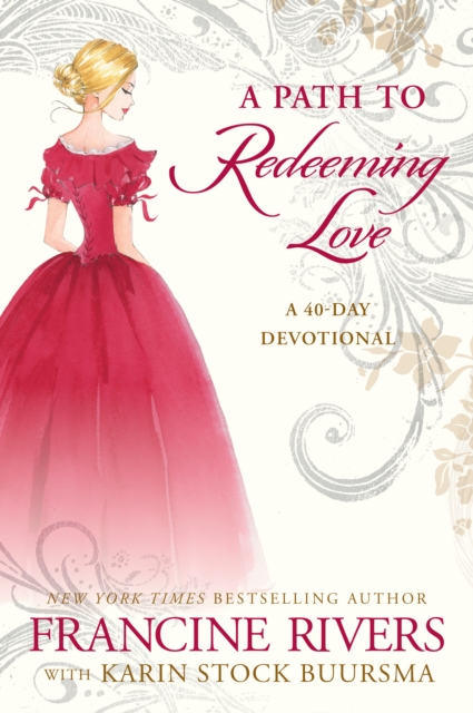 Book Cover for Path to Redeeming Love by Francine Rivers