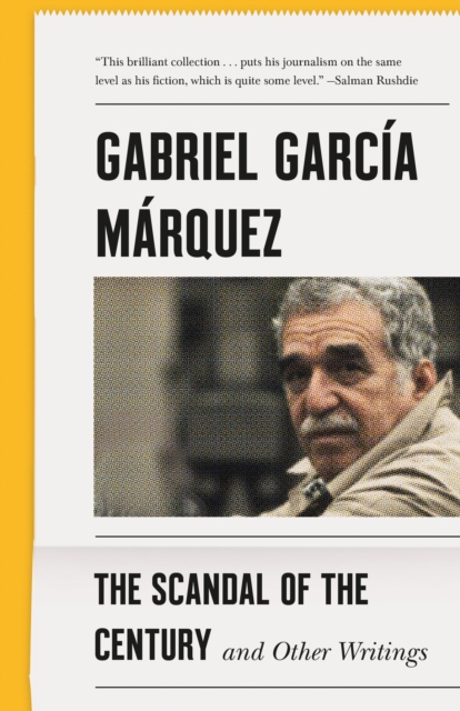 Book Cover for Scandal of the Century by Gabriel Garcia Marquez