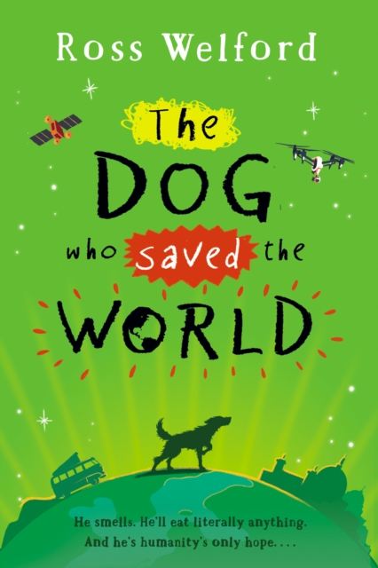 Book Cover for Dog Who Saved the World by Ross Welford