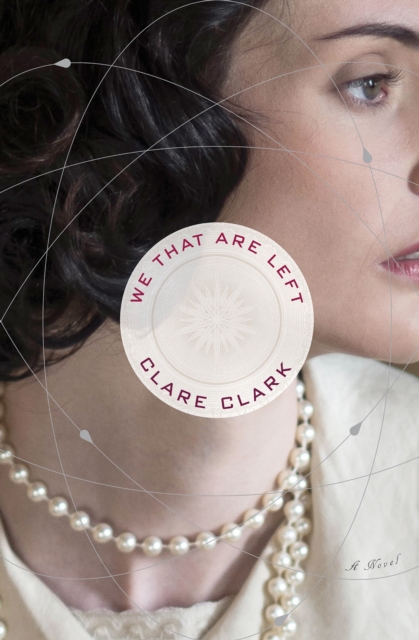 Book Cover for We That Are Left by Clare Clark