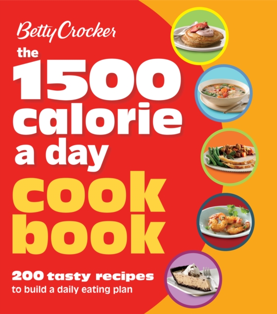 Book Cover for 1500 Calorie a Day Cookbook by Betty Crocker