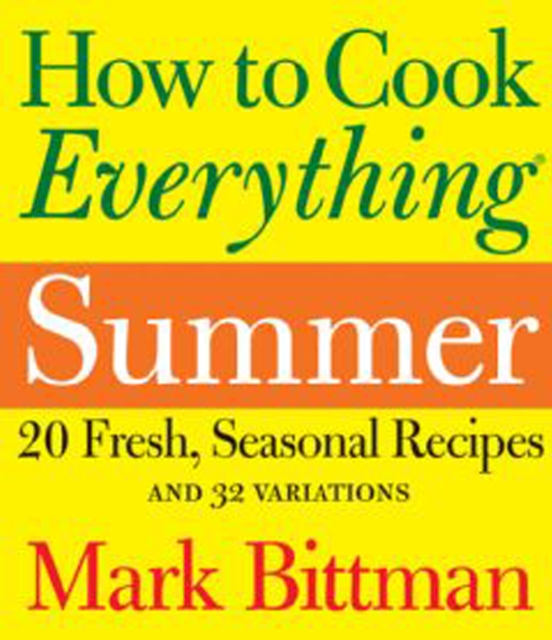 Book Cover for How to Cook Everything: Summer by Mark Bittman