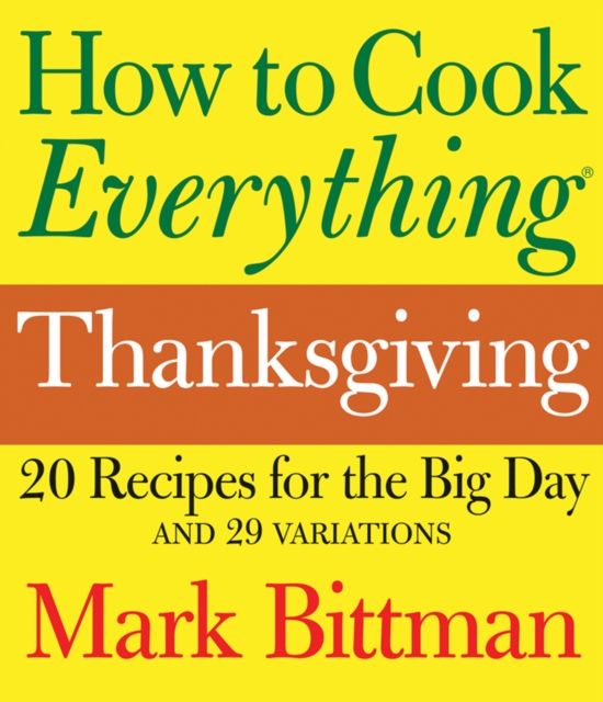 Book Cover for How to Cook Everything: Thanksgiving by Mark Bittman