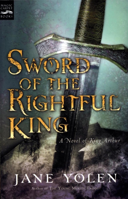 Book Cover for Sword of the Rightful King by Jane Yolen