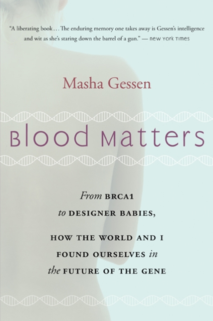 Book Cover for Blood Matters by Gessen, Masha