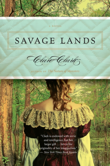 Book Cover for Savage Lands by Clare Clark