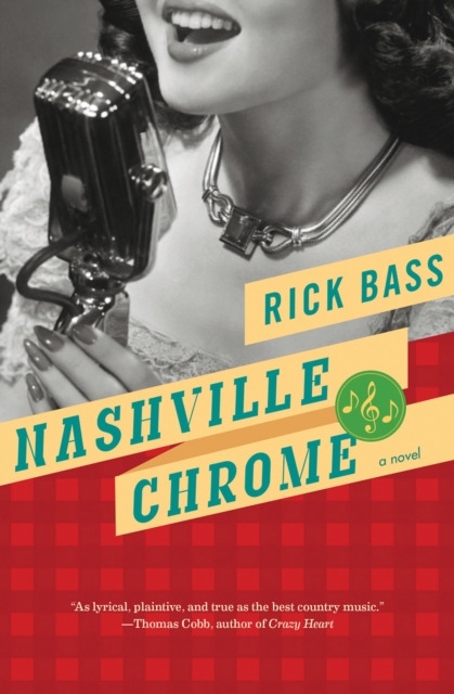 Book Cover for Nashville Chrome by Rick Bass