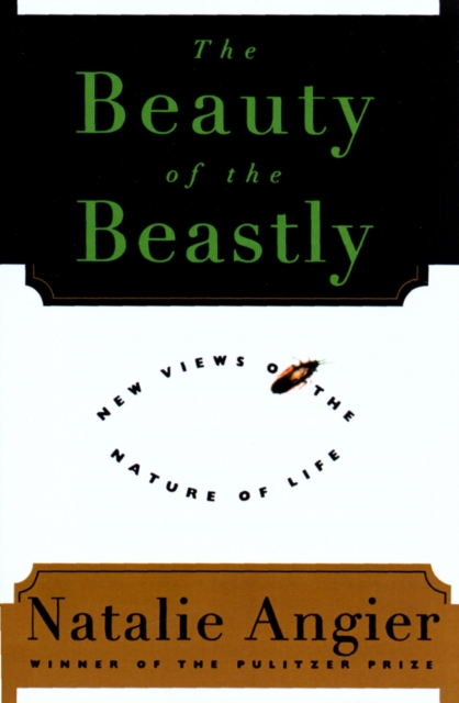 Book Cover for Beauty of the Beastly by Natalie Angier