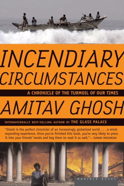 Book Cover for Incendiary Circumstances by Amitav Ghosh