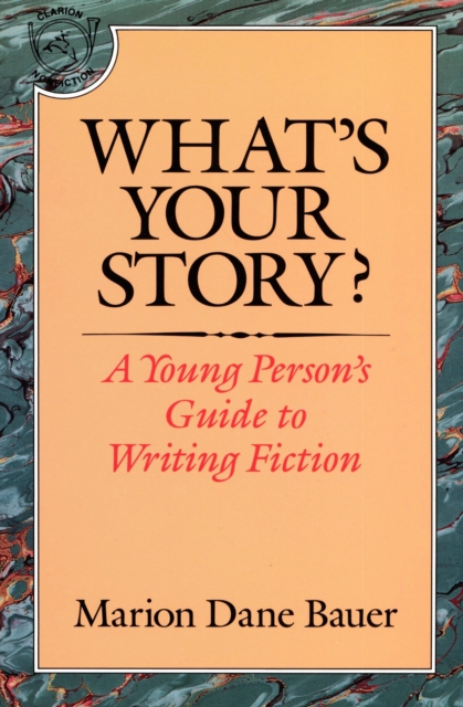 Book Cover for What's Your Story? by Bauer, Marion Dane