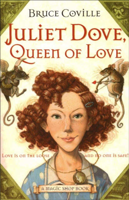 Book Cover for Juliet Dove, Queen of Love by Coville, Bruce