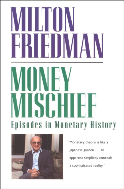 Book Cover for Money Mischief by Milton Friedman