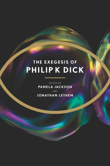 Book Cover for Exegesis of Philip K. Dick by Philip K. Dick