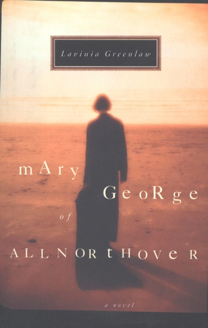 Book Cover for Mary George of Allnorthover by Lavinia Greenlaw