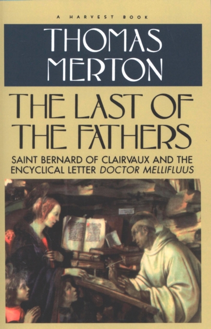 Book Cover for Last of the Fathers by Thomas Merton