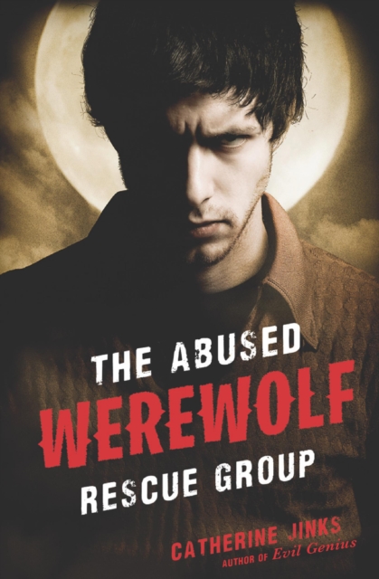 Book Cover for Abused Werewolf Rescue Group by Catherine Jinks